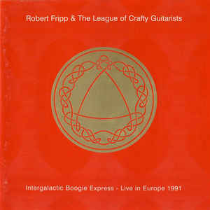 Intergalactic Boogie Express: Live In Europe 1991